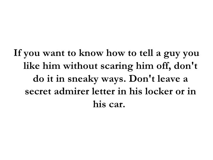 How To Put before A Guy U Want Him How To Tell A Mock U Want Him